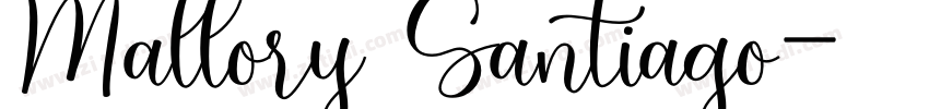 Mallory Santiago字体转换